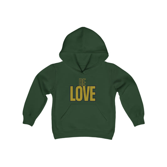Be Love Youth Heavy Blend Hooded Sweatshirt