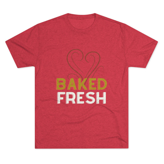 Baked Fresh Tri-Blend Crew Tee