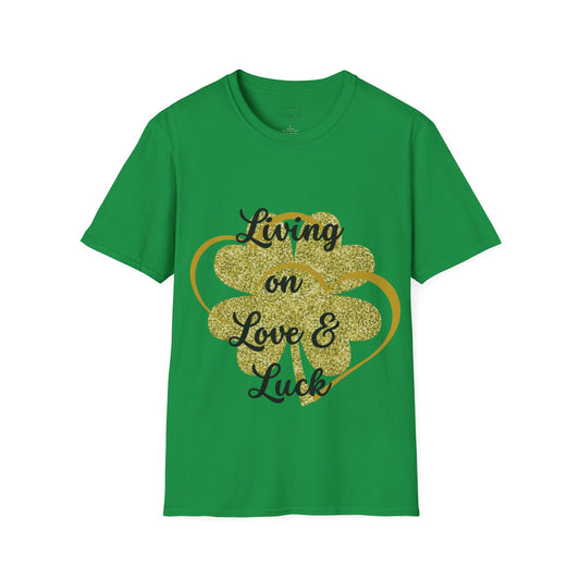 Living On Love & Luck Unisex Softstyle T-Shirt